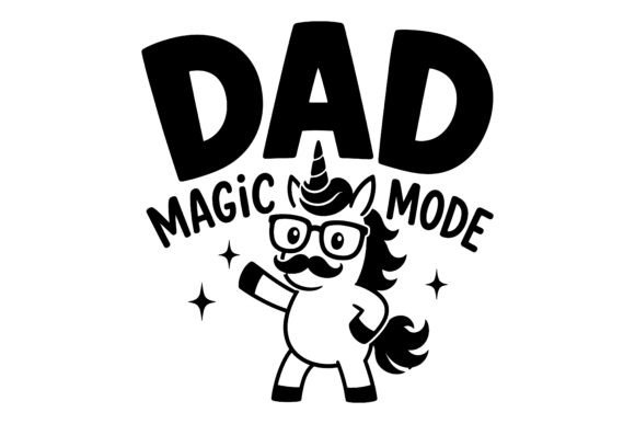 Dad Magic Mode SVG Design: A Playful Graphic Freebie for Local Business Branding