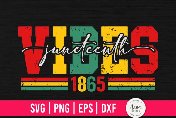 Juneteenth Vibes 1865 SVG – A Powerful Graphic Design Freebie for Branding