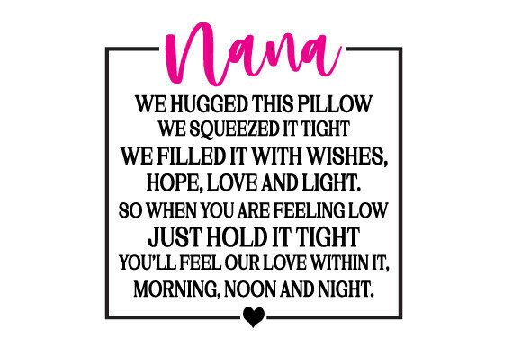 Nana Pillow Quote SVG Love Gift Design: A Versatile Graphic Asset for Bloggers and Content Creators